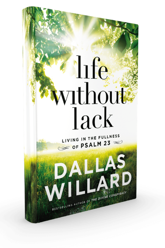 book-review-life-without-lack-by-dallas-willard-davidspell